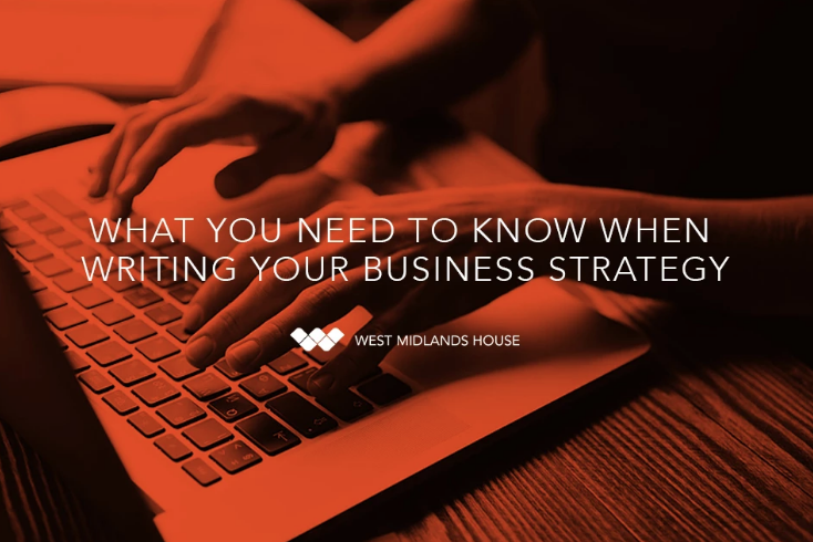 What you need to know when writing your business strategy