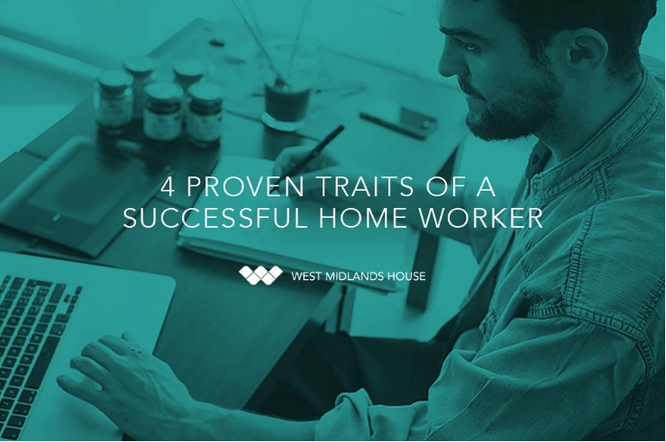 4 proven traits of a successful home worker